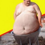 Fat boy needs wheelbarrow for stomach Fat boy needs wheelbarrow for stomach